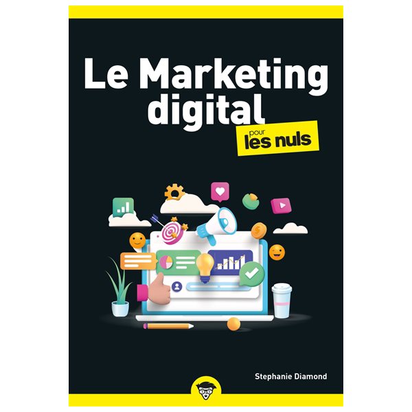 Le marketing digital pour les nuls