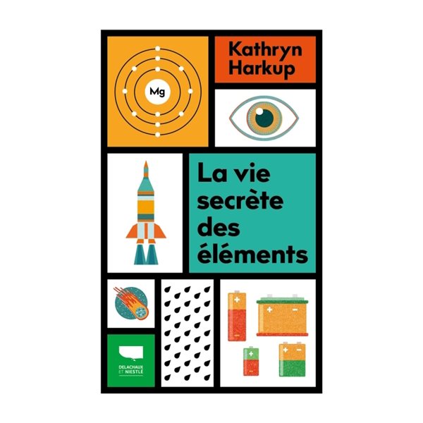 La vie secrète des éléments