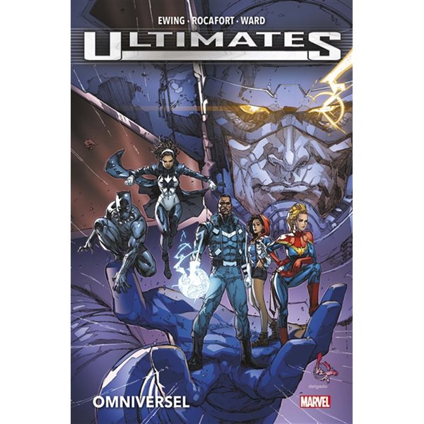 Ultimates : omniversel, Marvel. Marvel Deluxe