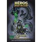 Zenora et les Cryptes Oubliées, Tome 7, Héros du Mont Dragon