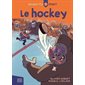 Le hockey, Tome 1, Savais-tu? Sport