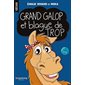 Grand Galop et blague de trop (DYS/TDL)