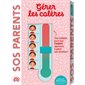 SOS parents : gérer les colères