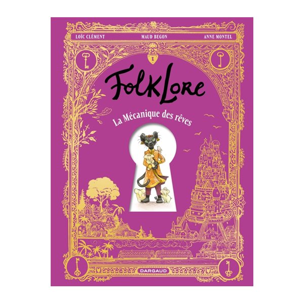 La mécanique des rêves, FolkLore
