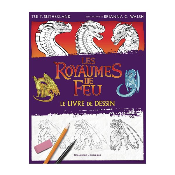 Les royaumes de Feu : le livre de dessin
