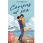 Campus at sea, Addictives poche