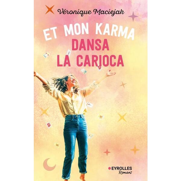 Et mon karma dansa la carioca