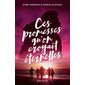Ces promesses qu'on croyait éternelles, Vol. 2