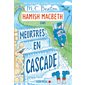 Meurtres en cascade, Tome 27, Hamish MacBeth