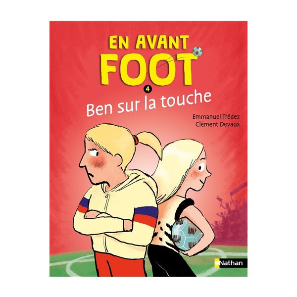 Ben sur la touche, Tome 4, En avant foot !
