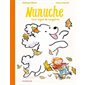 Crise aiguë de nougatine, Tome 3, Nunuche