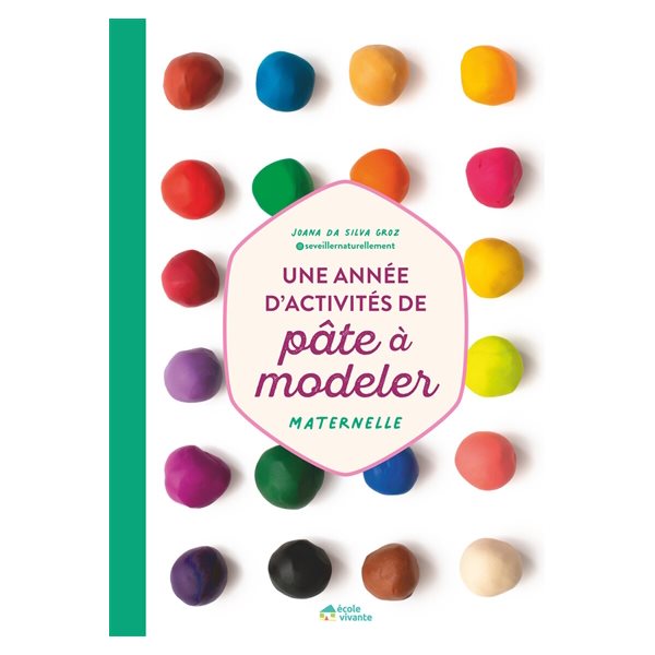 Une année d'activités de pâte à modeler : maternelle