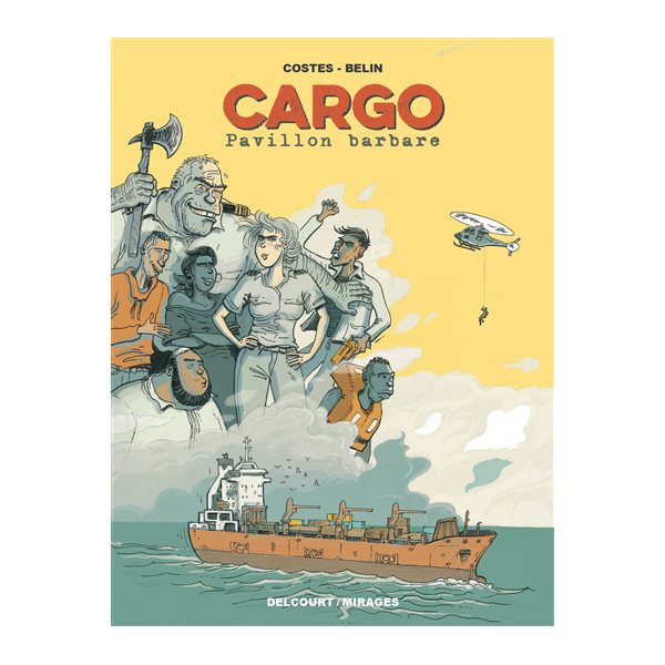 Cargo : pavillon barbare