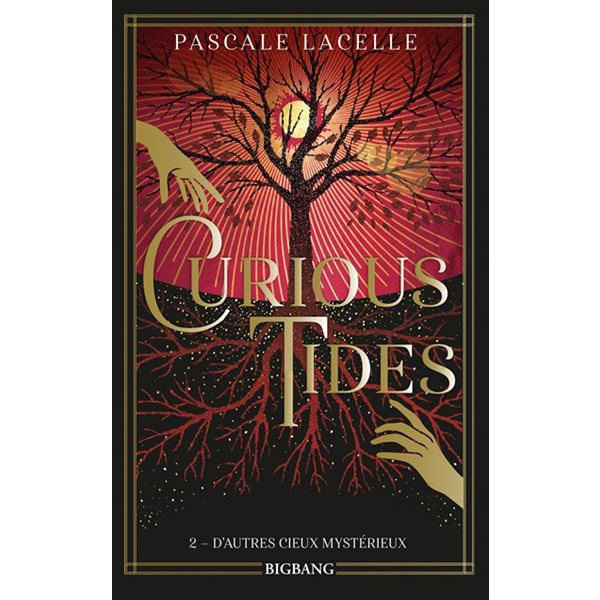 D'autres cieux mystérieux, Tome 2, Curious tides