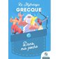 La mythologie grecque