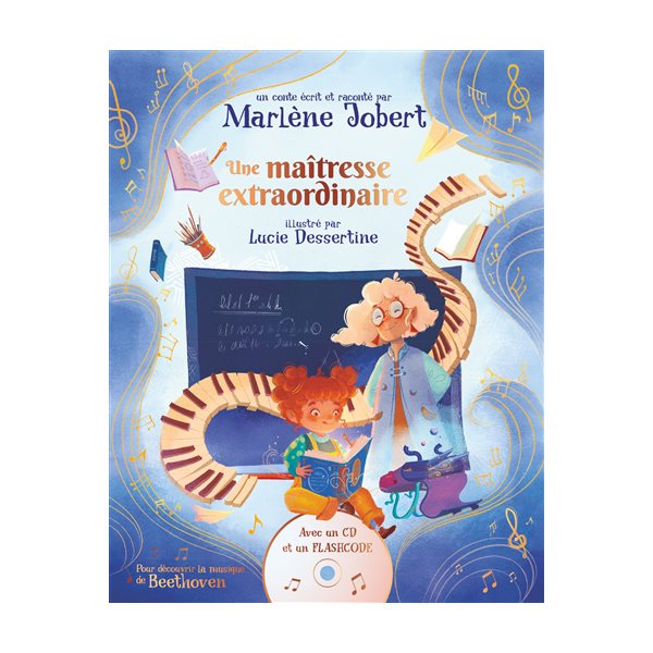 Une maîtresse extraordinaire, Contes et grandes musiques
