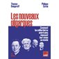 Les nouveaux oligarques : comment les milliardaires américains imposent leur vision au monde