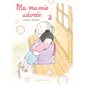 Ma mamie adorée, Vol. 3