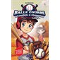 Double jeu, Tome 1, Balle courbe et souliers à crampons