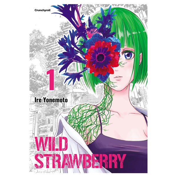 Wild strawberry, Vol. 1