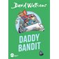 Daddy bandit