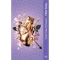 Cruel coeur chasseur : texte intégral, Cruelle dame Fortune, 2
