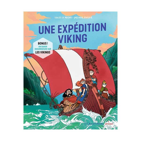 Une expédition viking, Les aventureurs