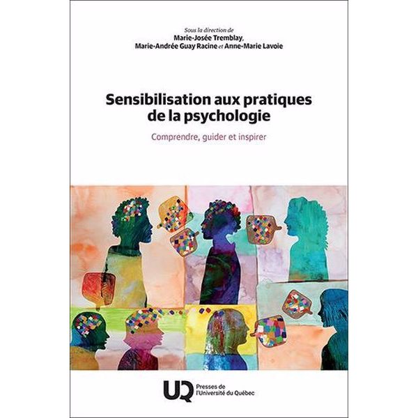 Sensibilisation aux pratiques de la psychologie : Comprendre, guider et inspirer
