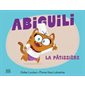 La pâtissière, Tome 2, Abiguili
