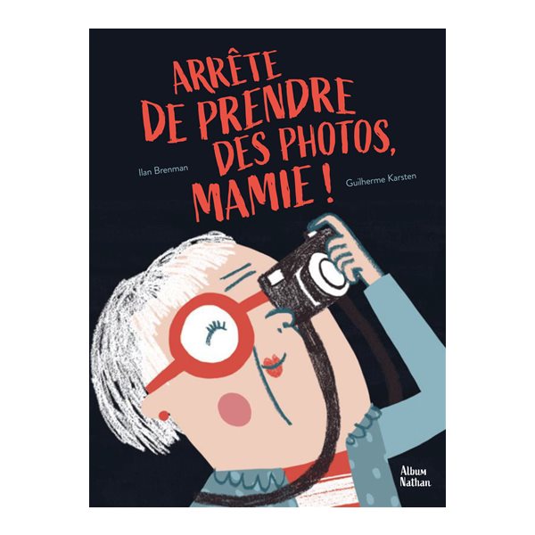 Arrête de prendre des photos, mamie !
