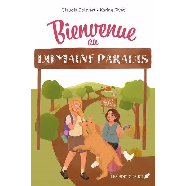 Bienvenue au domaine Paradis