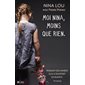 Moi, Nina, moins que rien