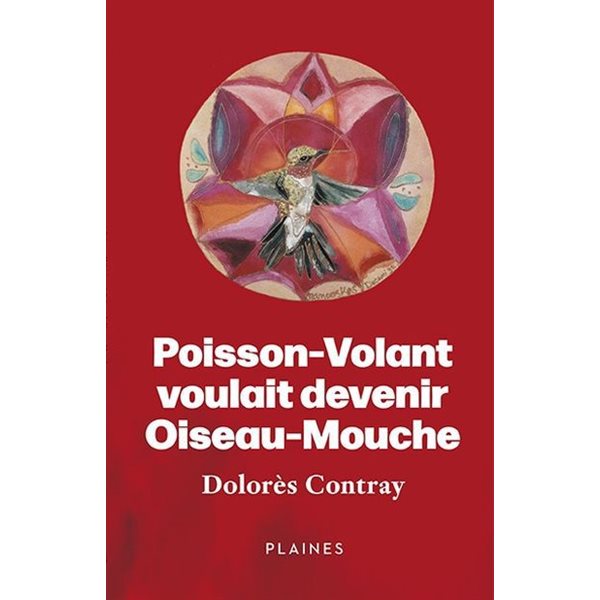 Poisson-Volant voulait devenir Oiseau-Mouche