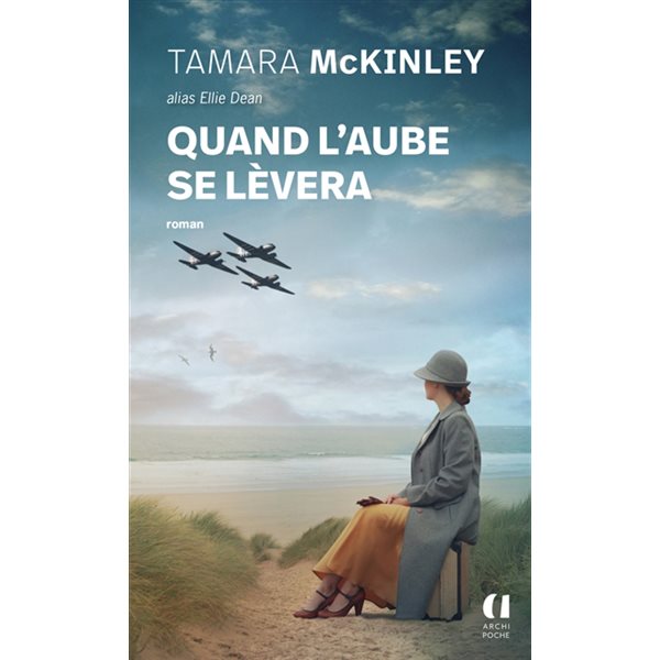 Quand l'aube se lèvera, Archipoche