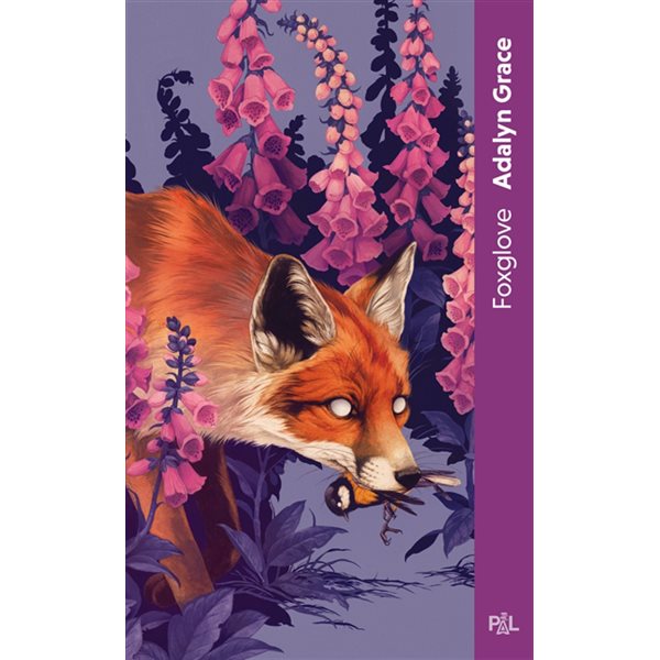 Foxglove, Tome 2, Belladonna