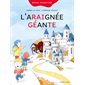 L'araignée géante : roman d'aventure