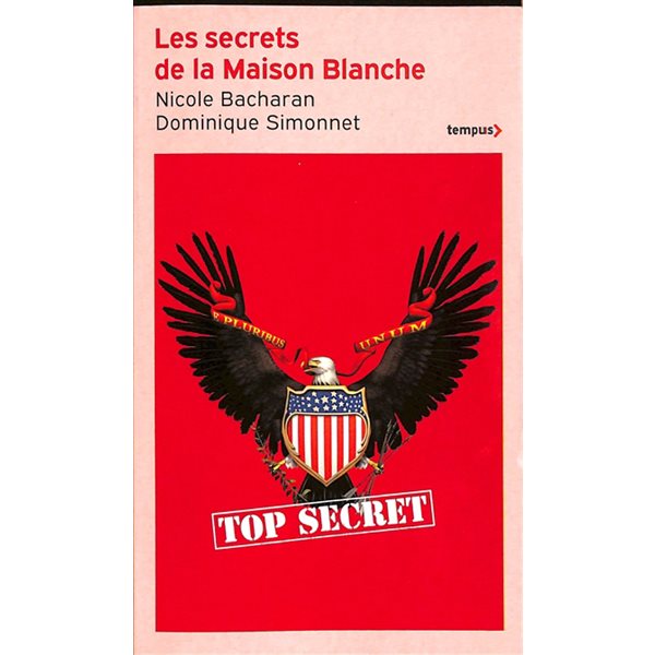 Les secrets de la Maison Blanche, Tempus, 967