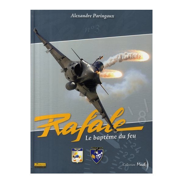 Rafale, le baptême du feu