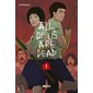 All of us are dead, Vol. 1. Le début de l'épidémie