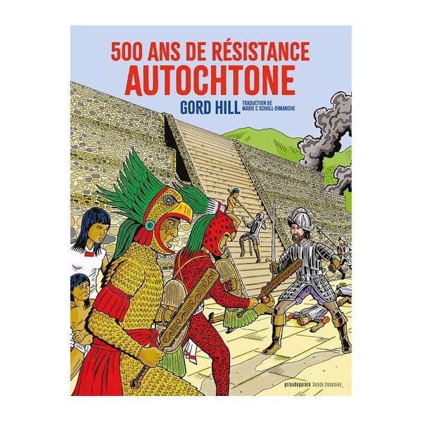 500 ans de résistance autochtone