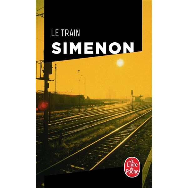 Le train, Le Livre de poche. Policier, 35058