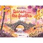 Danser dans les feuilles, Les petits bonheurs de Charlie Blossom