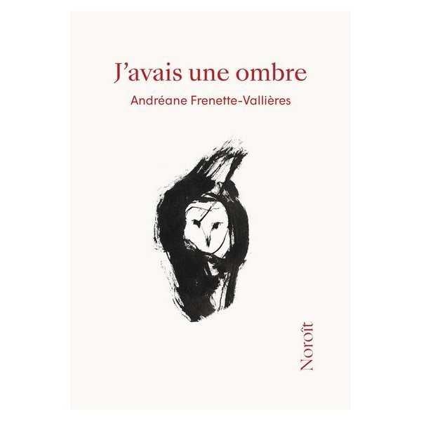 J'avais une ombre