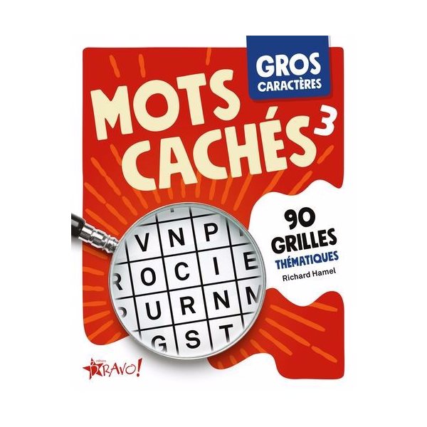 Gros caractères - Mots cachés 3 : 90 grilles thématiques