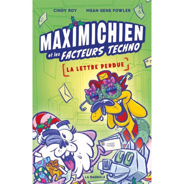 La lettre perdue, Tome 2, Maximichien et les facteurs techno