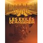 Seul compte le silence, Tome 2, Les exilés de Mossenheim