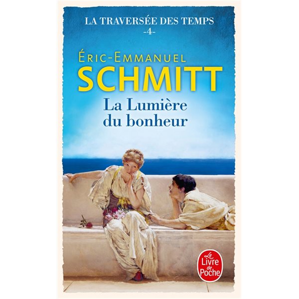 La lumière du bonheur, La traversée des temps, 4