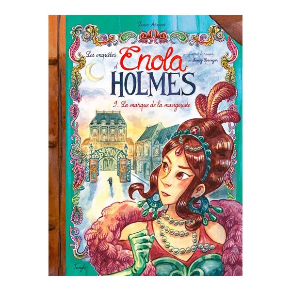 La marque de la mangouste, Tome 9, Les enquêtes d'Enola Holmes