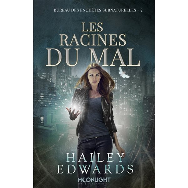 Les racines du mal, Tome 2, Bureau des enquêtes surnaturelles