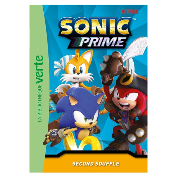 Second souffle, Tome 10, Sonic prime